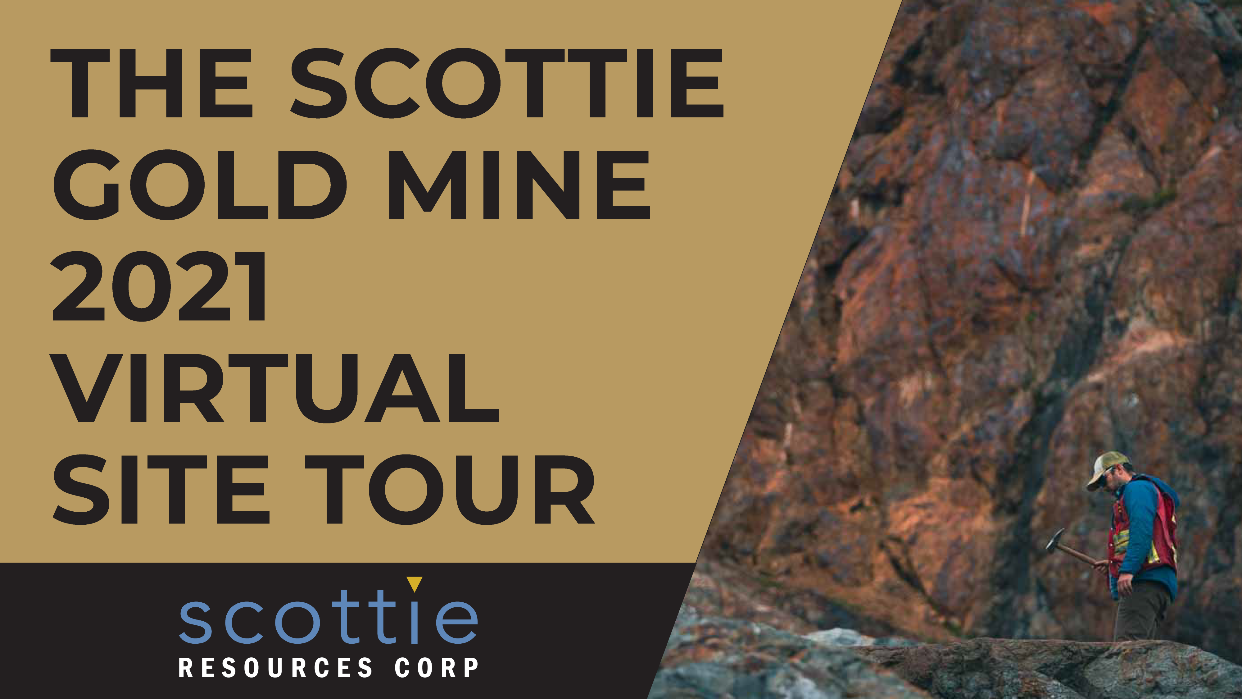 Scottie Gold Mine Virtual Site Tour - 2021